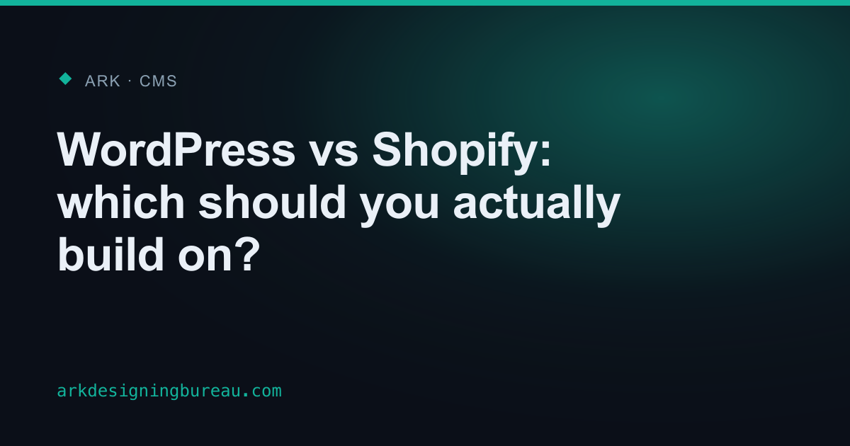 WordPress vs Shopify: which should you actually build on?